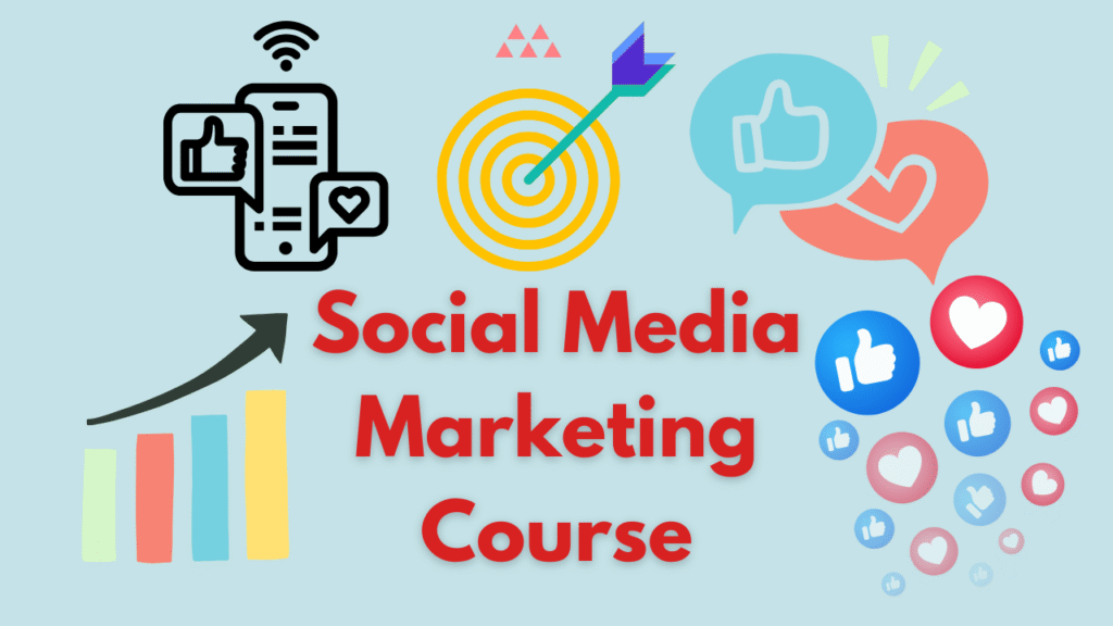 Social Media Marketing Course